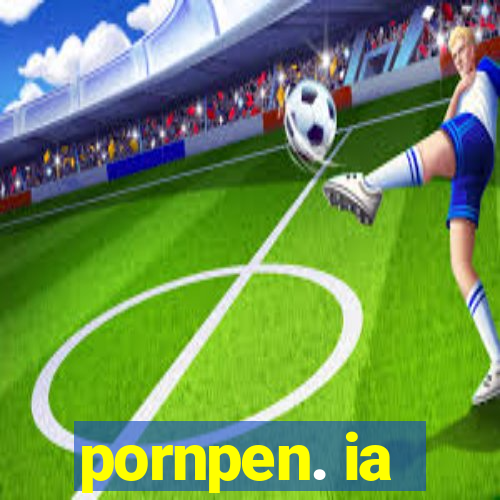 pornpen. ia